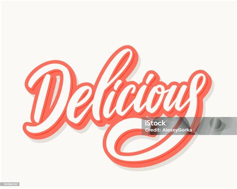Delicious Delicious Word Vector Handwritten Lettering Stock ...