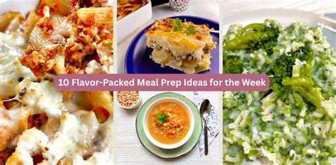 10 Flavor-Packed Meal Prep Ideas for the Week (Perfect for Beginners ...