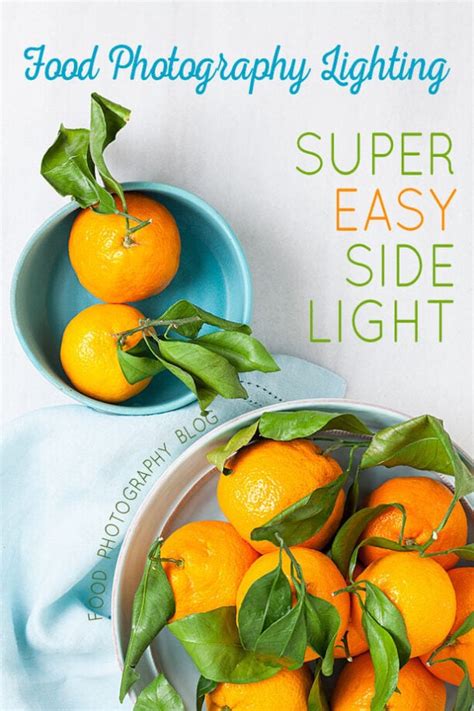 Food Photography Lighting - Easy Artificial Side Lighting - Food ...