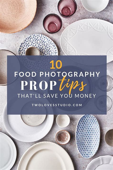10 Food Styling Prop Tips That'll Save You Money - Two Loves Studio