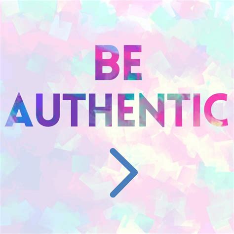 Guide to Being Authentic