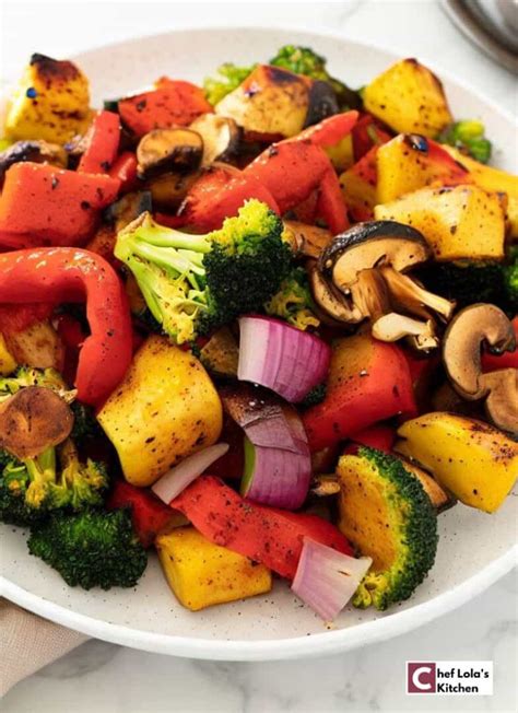 Healthy Roasted Vegetables - Chef Lola's Kitchen