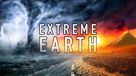 Extreme Earth • Techniquest
