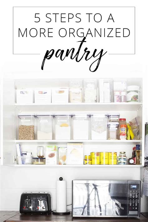 5 Steps to a More Organized Pantry - So You Can Get on With Life!
