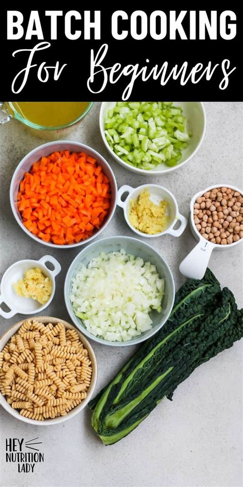 Batch Cooking For Beginners - Hey Nutrition Lady