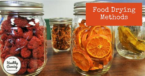 Food Drying Methods - Healthy Canning