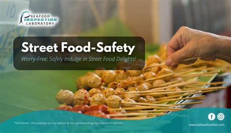 How to visually gauge food safety for tempting street eats?