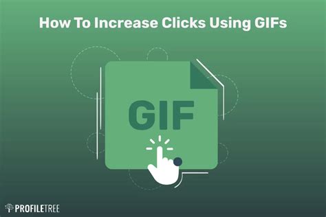 How To Increase Clicks Using GIFs | ProfileTree