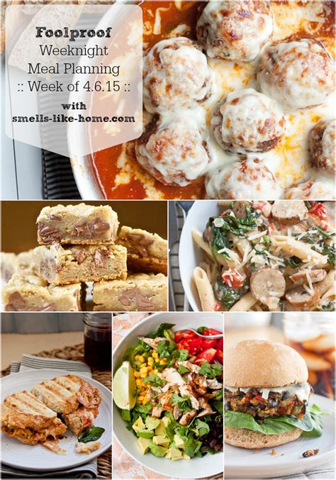 Foolproof Weeknight Meal Planning - Week of 4.6.15 - Smells Like Home
