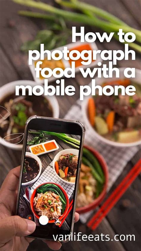 How to photograph food with a mobile phone inside a campervan