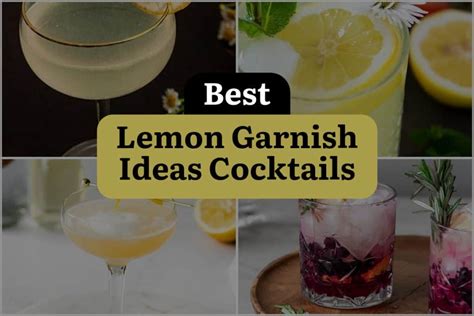 34 Lemon Garnish Ideas Cocktails that will zest up your party ...