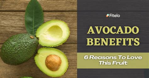 Avocado Benefits: 6 Reasons To Love This Fruit (Weight Loss)