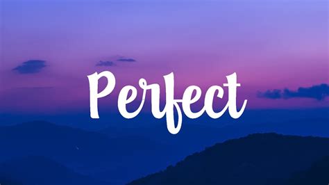 Ed Sheeran - Perfect (Lyrics) | Anne-Marie, Passenger, ,.. - YouTube