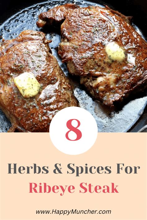 8 Best Spices and Herbs for Ribeye Steak - Happy Muncher