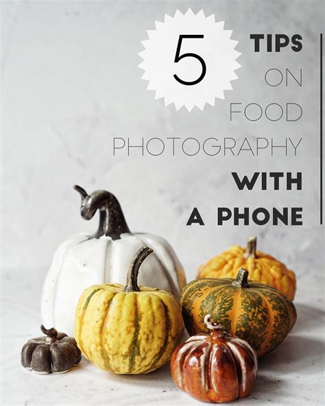 Actionable tips for stunning food adventure photos on a smartphone?